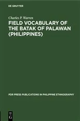 Book cover of Field Vocabulary of the Batak of Palawan (Philippines) by Unknown