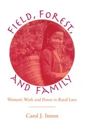 Book cover of Fields, Forest, And Family by Carol Ireson