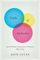 Book cover of Fields of Authority by Jack Lucas