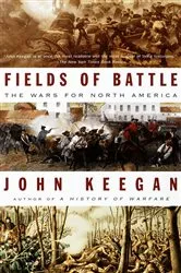 Book cover of Fields of Battle by John Keegan