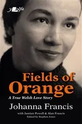 Book cover of Fields of Orange by Johanna Francis