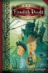 Book cover of Fiendish Deeds by P.J. Bracegirdle