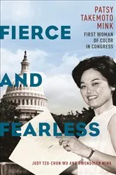 Book cover of Fierce and Fearless by Judy Tzu-Chun Wu