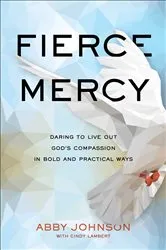 Book cover of Fierce Mercy by Unknown