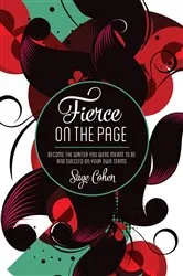Book cover of Fierce on The Page by Sage Cohen