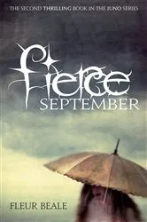 Book cover of Fierce September by Fleur Beale
