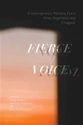 Book cover of Fierce Voice / Voz feroz by Curtis Bauer