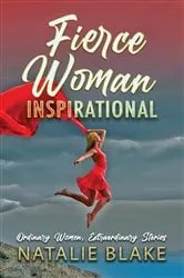Book cover of Fierce Woman Inspirational by Natalie Blake
