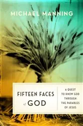 Book cover of Fifteen Faces of God by Michael Manning