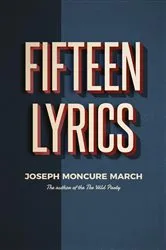 Book cover of Fifteen Lyrics by Joseph Moncure March