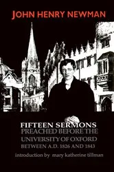 Book cover of Fifteen Sermons Preached before the University of Oxford Between A.D. 1826 and 1843 by John Henry Cardinal Newman