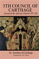 Book cover of Fifth Council of Carthage by St. Aurelius of Carthage