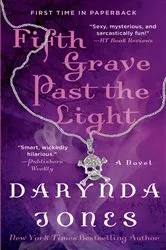 Book cover of Fifth Grave Past the Light by Darynda Jones