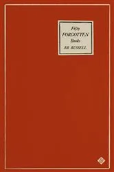 Book cover of Fifty Forgotten Books by Unknown
