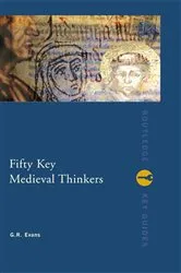 Book cover of Fifty Key Medieval Thinkers by G.R. Evans