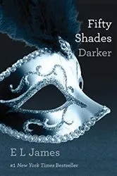 Book cover of Fifty Shades Darker by E L James