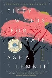 Book cover of Fifty Words for Rain: A GMA Book Club Pick by Asha Lemmie