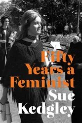 Book cover of Fifty Years a Feminist by Unknown