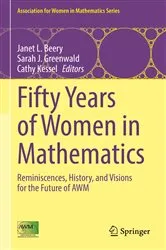 Book cover of Fifty Years of Women in Mathematics by Janet L. Beery