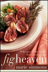 Book cover of Fig Heaven by Marie Simmons