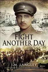 Book cover of Fight Another Day by J.M. Langley
