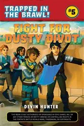 Book cover of Fight for Dusty Divot by Devin Hunter