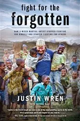 Book cover of Fight for the Forgotten by Justin Wren