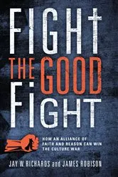 Book cover of Fight the Good Fight by B.A. Newman