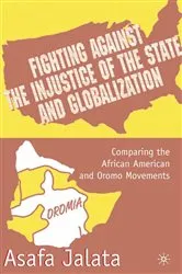 Book cover of Fighting Against the Injustice of the State and Globalization by A. Jalata