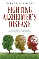 Book cover of Fighting Alzheimer's Disease by Unknown