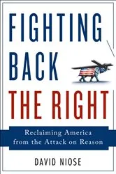 Book cover of Fighting Back the Right by David Niose