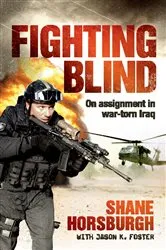 Book cover of Fighting Blind by Shane Horsburgh