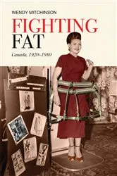 Book cover of Fighting Fat by Wendy Mitchinson
