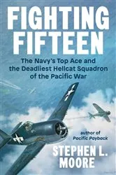 Book cover of Fighting Fifteen by Stephen L. Moore
