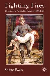 Book cover of Fighting Fires by S. Ewen