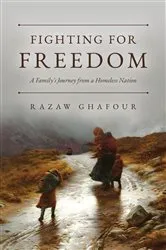 Book cover of Fighting for Freedom by Razaw Ghafour