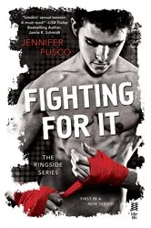Book cover of Fighting For It by Unknown