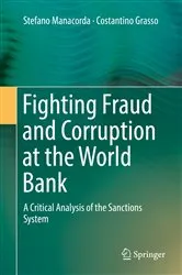 Book cover of Fighting Fraud and Corruption at the World Bank by Stefano Manacorda