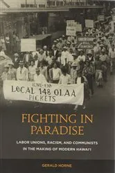 Book cover of Fighting in Paradise by Gerald Horne