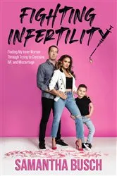 Book cover of Fighting Infertility by Samantha Busch