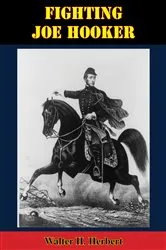 Book cover of Fighting Joe Hooker by Unknown