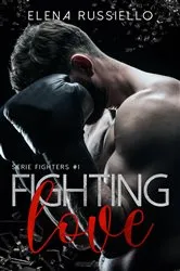 Book cover of Fighting Love by Abby Niles