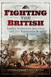 Book cover of Fighting the British by Bernard Wilkin