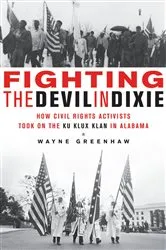 Book cover of Fighting the Devil in Dixie by Wayne Greenhaw