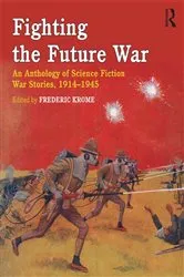 Book cover of Fighting the Future War by Frederic Krome