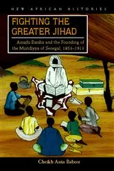 Book cover of Fighting the Greater Jihad by Cheikh Anta Babou