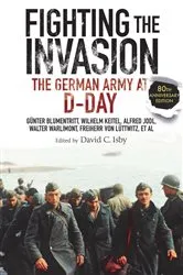 Book cover of Fighting the Invasion by David C Isby