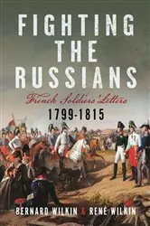 Book cover of Fighting the Russians by Bernard Wilkin
