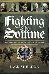 Book cover of Fighting the Somme by Jack Sheldon