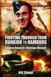 Book cover of Fighting Through from Dunkirk to Hamburg by Unknown